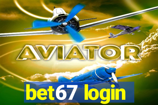 bet67 login